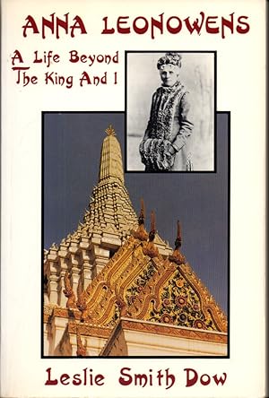 Image du vendeur pour Anna Leonowens: A Life Beyond "the King and I" mis en vente par Kenneth Mallory Bookseller ABAA