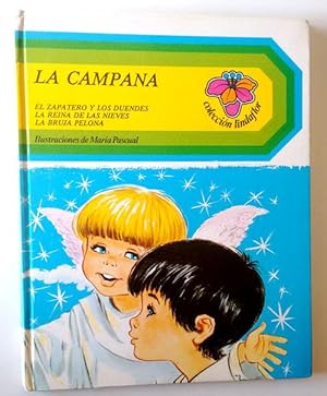 Imagen del vendedor de La Campana - El Zapatero y los duendes - La reina de las nieves - La bruja pelona . a la venta por Librera Salvalibros Express