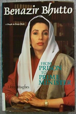 Immagine del venditore per Benazir Bhutto: From Prison to Prime Minister venduto da Book Nook