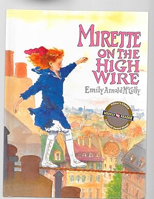 Seller image for Mirette on the Highwire (Caldecott Medal Book) for sale by TuosistBook