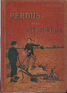 Immagine del venditore per Perdus dans la grande ville venduto da Abraxas-libris