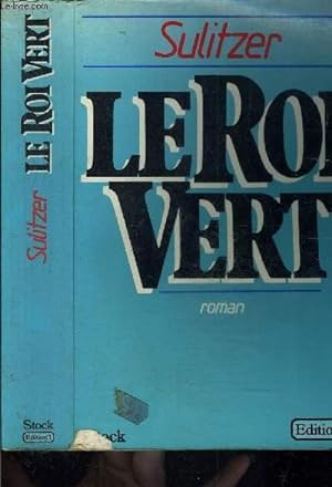 Bild des Verkufers fr LE ROI VERT zum Verkauf von Le-Livre