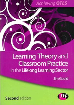 Seller image for Learning Theory and Classroom Practice in the Lifelong Learning Sector for sale by GreatBookPrices