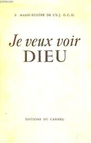 Immagine del venditore per JE VEUX VOIR DIEU venduto da Le-Livre