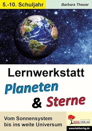 Bild des Verkufers fr Lernwerkstatt Planeten & Sterne : Vom Sonnensystem bis ins weite Universum zum Verkauf von AHA-BUCH GmbH