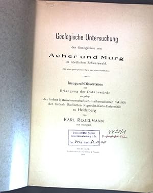 Seller image for Geologische Untersuchung der Quellgebiete von Acher und Murg im nrdlichen Schwarzwald; Inaugural-Dissertation. for sale by books4less (Versandantiquariat Petra Gros GmbH & Co. KG)