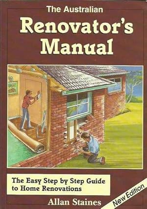 The Australian Renovator's Manual