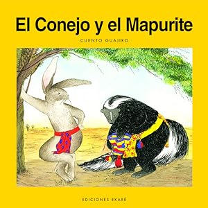 Seller image for El conejo y el mapurite for sale by Imosver