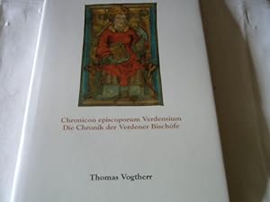 Seller image for Chronicon episcoporum Verdensium = Die Chronik der Verdener Bischfe (Schriftenreihe des Landschaftsverbandes der ehemaligen Herzogtmer Bremen und Verden) for sale by Versandhandel Rosemarie Wassmann