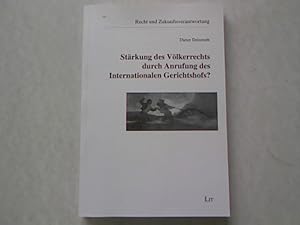 Seller image for Strkung des Vlkerrechts durch Anrufung des Internationalen Gerichtshofs?. for sale by Antiquariat Bookfarm