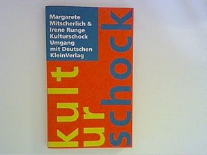 Seller image for Kulturschock : Umgang mit Deutschen. for sale by ANTIQUARIAT FRDEBUCH Inh.Michael Simon
