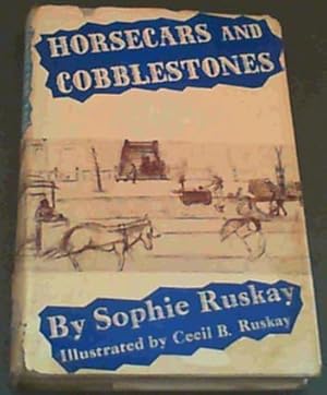 Imagen del vendedor de Horsecars and Cobblestones a la venta por Chapter 1