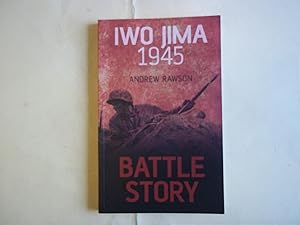 Seller image for Iwo Jima 1945. Battle Story. for sale by Carmarthenshire Rare Books