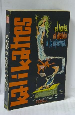 Imagen del vendedor de EL HADA, EL DIABLO Y LA OFICINA a la venta por LIBRERIA  SANZ