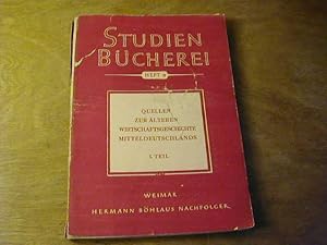 Seller image for Quellen zur lteren Wirtschaftsgeschichte Mitteldeutschlands I. Teil - Studienbcherei Heft 9 for sale by Antiquariat Fuchseck