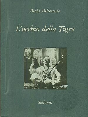 Seller image for L'occhio della tigre for sale by Librodifaccia