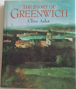 Seller image for THE STORY OF GREENWICH for sale by Chris Barmby MBE. C & A. J. Barmby