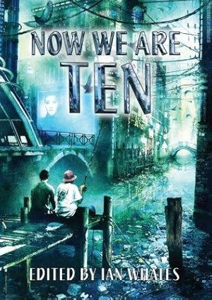 Imagen del vendedor de NOW WE ARE TEN - signed limited edition a la venta por Fantastic Literature Limited