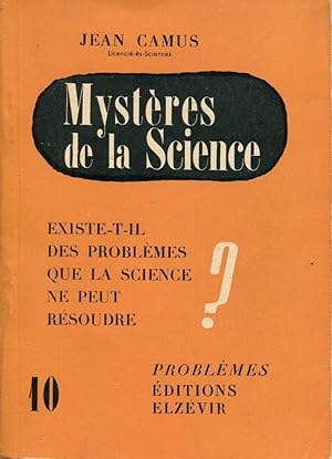 Seller image for Mystres de la Science, existe-t-il des problmes que la science ne peut rsoudre ? for sale by Sylvain Par