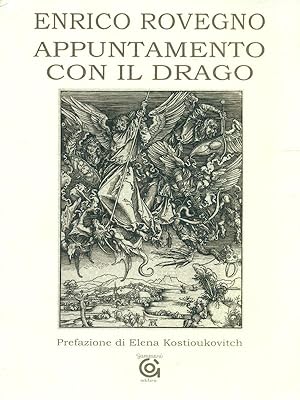 Bild des Verkufers fr Appuntamento con il drago zum Verkauf von Librodifaccia