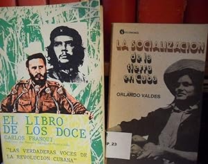LA SOCIALIZACIÓN DE LA TIERRA EN CUBA + EL LIBRO DE LOS DOCE (2 libros)