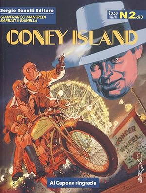 Bild des Verkufers fr Coney Island #2 - Al Capone ringrazia zum Verkauf von Parigi Books, Vintage and Rare