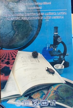 Imagen del vendedor de PUBLICACIONES CIENTIFICAS EN AMERICA LATINA. SCIENTIFIC PUBLICATIONS IN LATIN AMERICA. a la venta por Libreria Lopez de Araujo