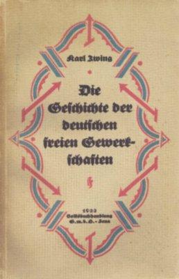 Seller image for Die Geschichte der deutschen freien Gewerkschaften. for sale by Antiquariat Frank Albrecht (VDA / ILAB)