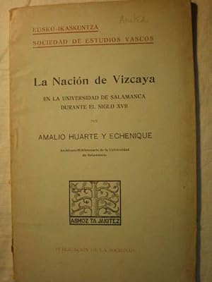 La Nación de Vizcaya en la Universidad de Salamanca durante el siglo XVII