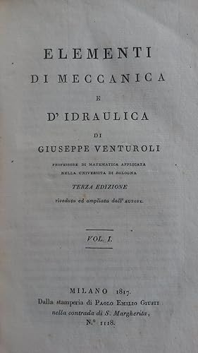 Bild des Verkufers fr ELEMENTI DI MECCANICA E DI IDRAULICA. 1817-1818. zum Verkauf von studio bibliografico pera s.a.s.