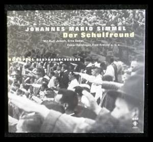 Johannes Mario Simmel Der Schulfreund, 1 Audio-CD
