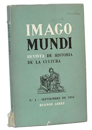 Bild des Verkufers fr Imago Mundi: Revista de Historia de la Cultura, Vol. I, No. 1, Septiembre de 1953 zum Verkauf von Cat's Cradle Books