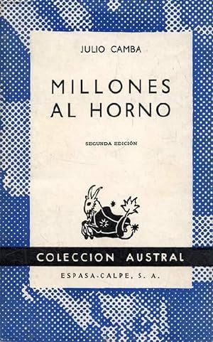 Imagen del vendedor de MILLONES AL HORNO, COLECCIN AUSTRAL, N 1282 a la venta por Le-Livre