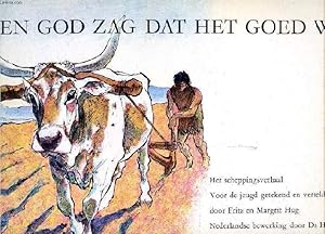 Seller image for EN GOD ZAG DAT HET GOED WAS for sale by Le-Livre