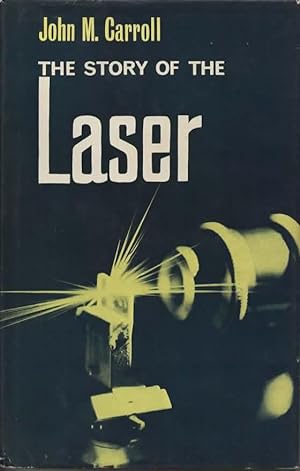 Seller image for The Story of the Laser for sale by Save The Last Book For Me (IOBA Member)