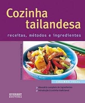 Imagen del vendedor de Cozinha tailandesa: receitas, mtodos e ingredientes a la venta por Imosver