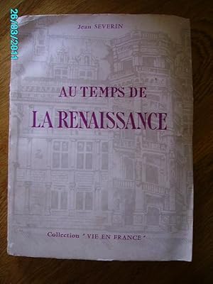 Imagen del vendedor de AU TEMPS DE LA RENAISSANCE,MATHIEU DE CROIXVAL,PAGE DE SA MAJESTE HENRI II a la venta por Bibliofolie