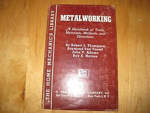 Seller image for Metalworking: A Handbook of Tools, Materials, Methods, and Directions for sale by By The Lake Books