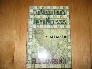 Seller image for The Green Trees Beyond : A Memoir for sale by By The Lake Books