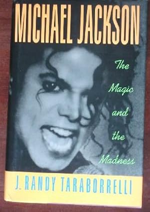 Seller image for Michael Jackson: The Magic and the Madness for sale by Canford Book Corral