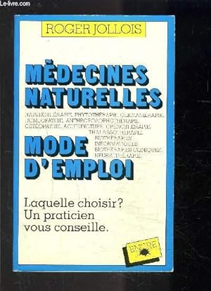 Immagine del venditore per MEDECINES NATURELLES- MODE D EMPLOI venduto da Le-Livre