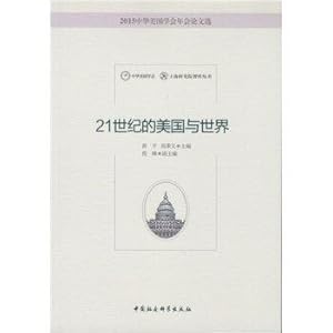 Bild des Verkufers fr The United States and the world in the 21st century(Chinese Edition) zum Verkauf von liu xing