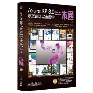 Image du vendeur pour Axure RP 8.0 prototyping completely self a pass (a DVD disc containing a full-color)(Chinese Edition) mis en vente par liu xing