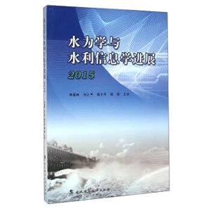 Immagine del venditore per Hydraulics and Water Resources Information Advances in 2015(Chinese Edition) venduto da liu xing