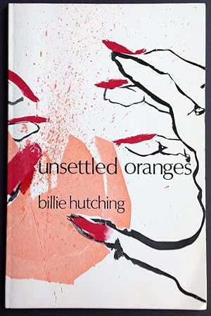 Seller image for Unsettled Oranges for sale by Dela Duende Books