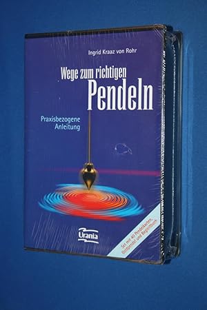 Wege zum richtigen Pendeln : praxisbezogene Anleitung. Set mit 40 Pendelkarten, Goldpendel und Be...