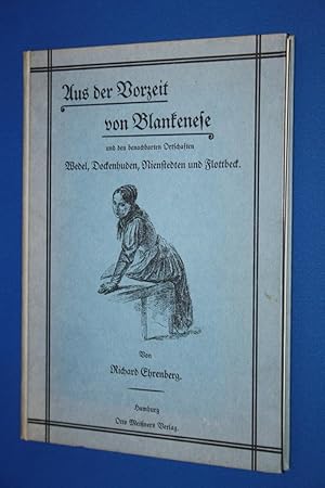 Aus der Vorzeit von Blankenese und den benachbarten Ortschaften Wedel, Dockenhuden, Nienstedten u...