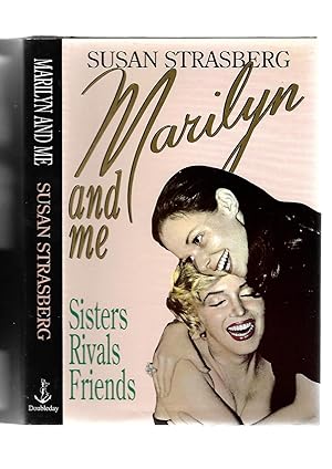 Bild des Verkufers fr Marilyn and Me. Sisters, Rivals, Friends zum Verkauf von SAVERY BOOKS