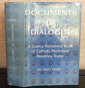 Seller image for Documents of Dialogue a Source Reference Book of Catholic-Protestant Relations Today for sale by The Wild Muse