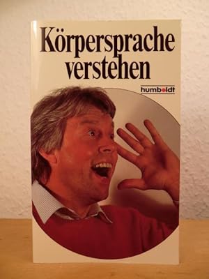 Bild des Verkufers fr Krpersprache verstehen zum Verkauf von Antiquariat Weber